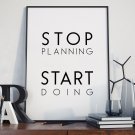STOP PLANNING START DOING - Plakat typograficzny w ramie STOP PLANNING START DOING - Plakat typograficzny w ramie
