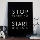STOP PLANNING START DOING - Plakat typograficzny w ramie