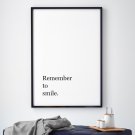 REMEMBER TO SMILE - Plakat motywacyjny w ramie REMEMBER TO SMILE - Plakat motywacyjny w ramie