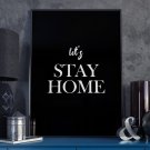 LET'S STAY HOME - Minimalistyczny plakat w ramie