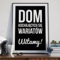 DOM KOCHAJĄCYCH SIĘ WARIATÓW, WITAMY! - Plakat Typograficzny