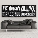 WHAT DOESN'T KILL YOU, MAKES YOU STRONGER - Obraz na płótnie WHAT DOESN'T KILL YOU, MAKES YOU STRONGER - Obraz na płótnie