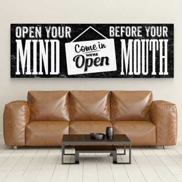OPEN YOUR MIND BEFORE YOUR MOUTH - Obraz motywacyjny