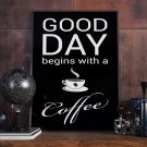 GOOD DAY BEGINS WITH A COFFEE - Plakat typograficzny GOOD DAY BEGINS WITH A COFFEE - Plakat typograficzny