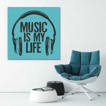 MUSIC IS MY LIFE - Modny obraz na płótnie