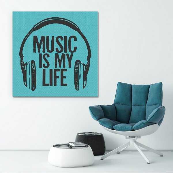 MUSIC IS MY LIFE - Modny obraz na płótnie MUSIC IS MY LIFE - Modny obraz na płótnie