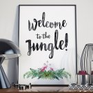 WELCOME TO THE JUNGLE - Plakat w ramie WELCOME TO THE JUNGLE - Plakat w ramie