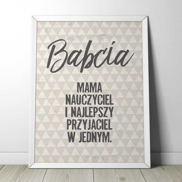 Babcia jest wyjątkowa - Plakat w ramie Babcia jest wyjątkowa - Plakat w ramie