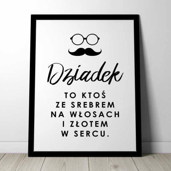 Dziadek to ktoś - Plakat w ramie Dziadek to ktoś - Plakat w ramie